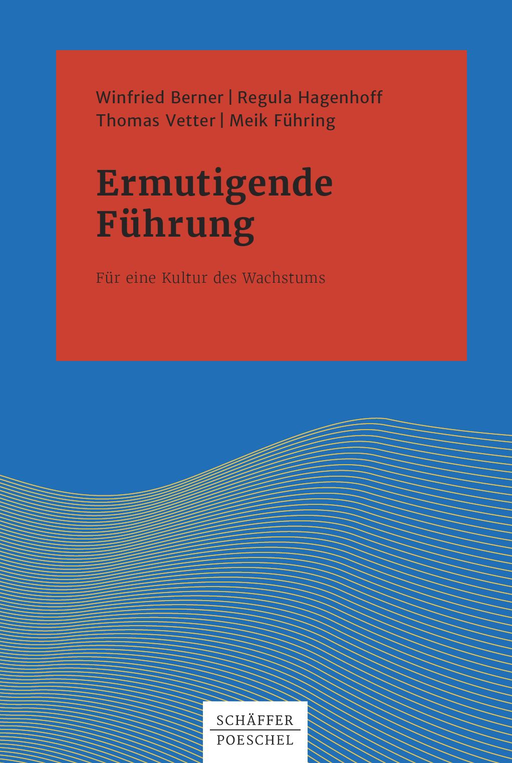 Ermutigende Führung: Für eine Kultur des Wachstums