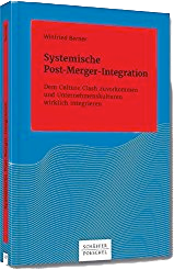 Systemische Post-Merger-Integration